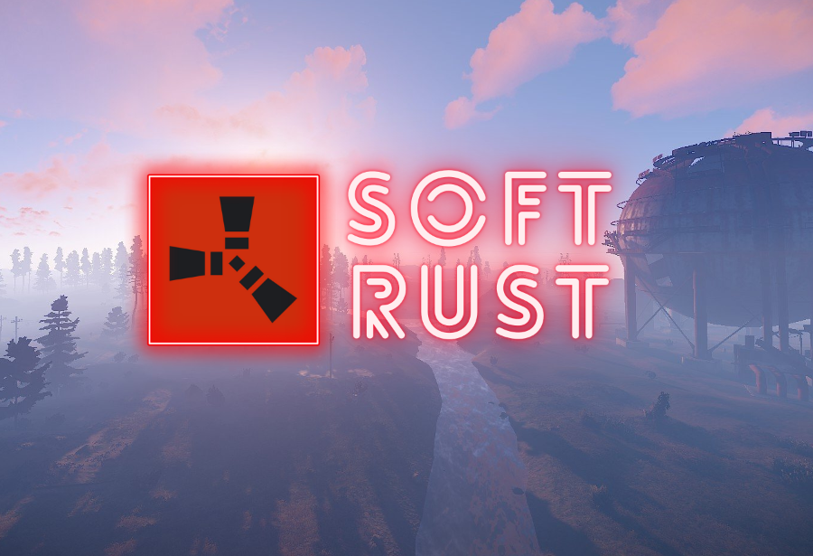 Сервер SOFT RUST x2 ӏ для НОВИЧКОВ | RU ӏ max 4 - 185.189.255.63:35000