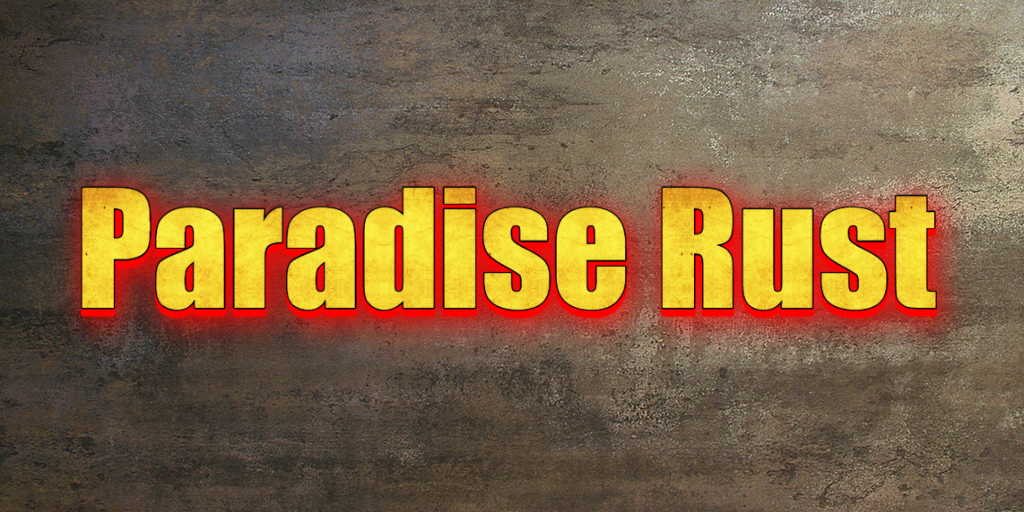 Rust paradise