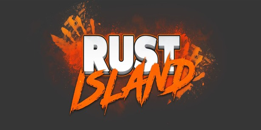 [RU] RUSTISLAND | ДЛЯ НОВИЧКОВ | [MAX3]