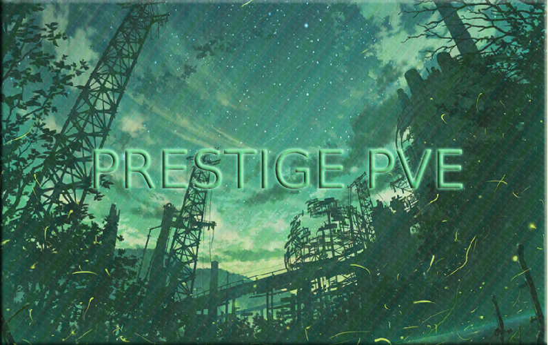 Баннер сервера Prestige PVE HARD x1 LOOT+,NPC, ZOMBIE, CUSTOM, QUEST, SKILLS